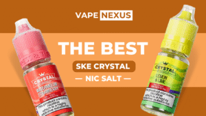 best Ske crystal Nic salts