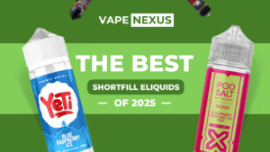best shortfills Eliquids of 2025