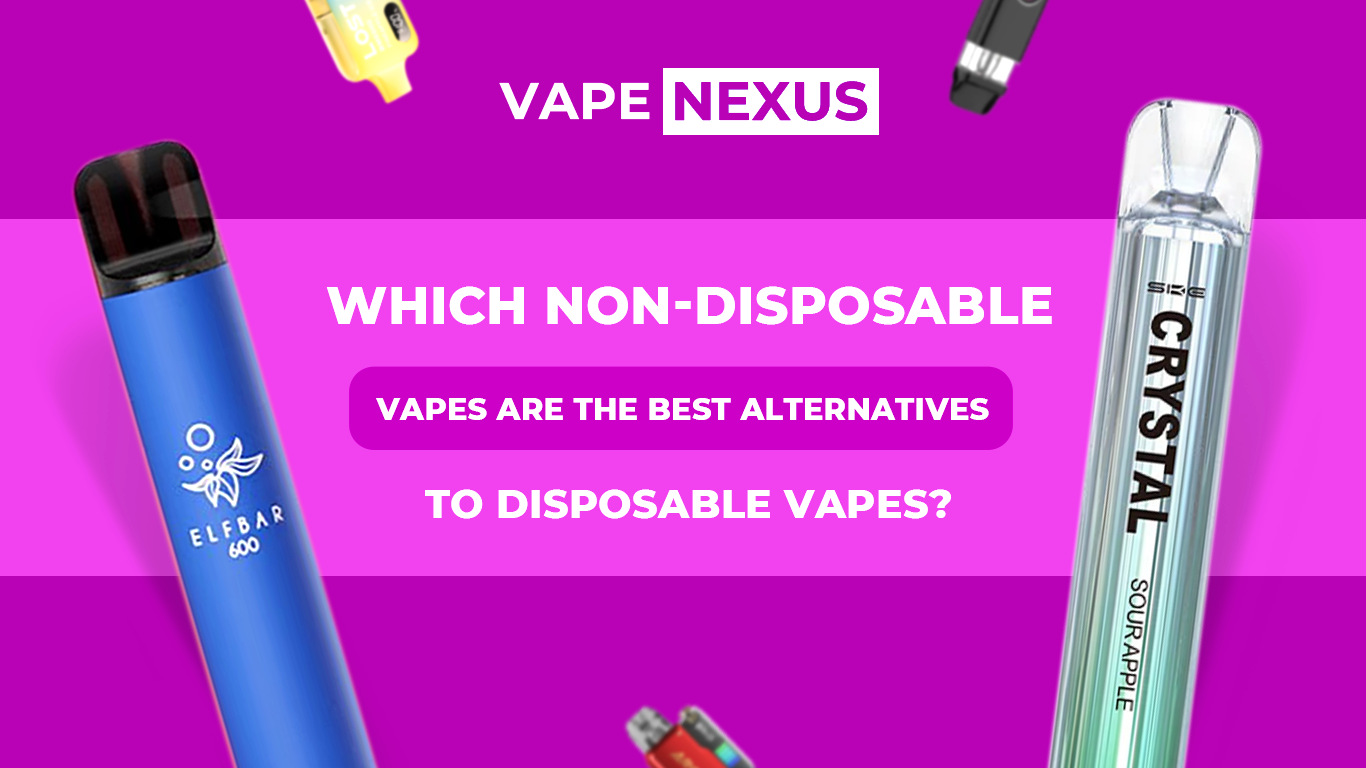 disposable vapes alternatives