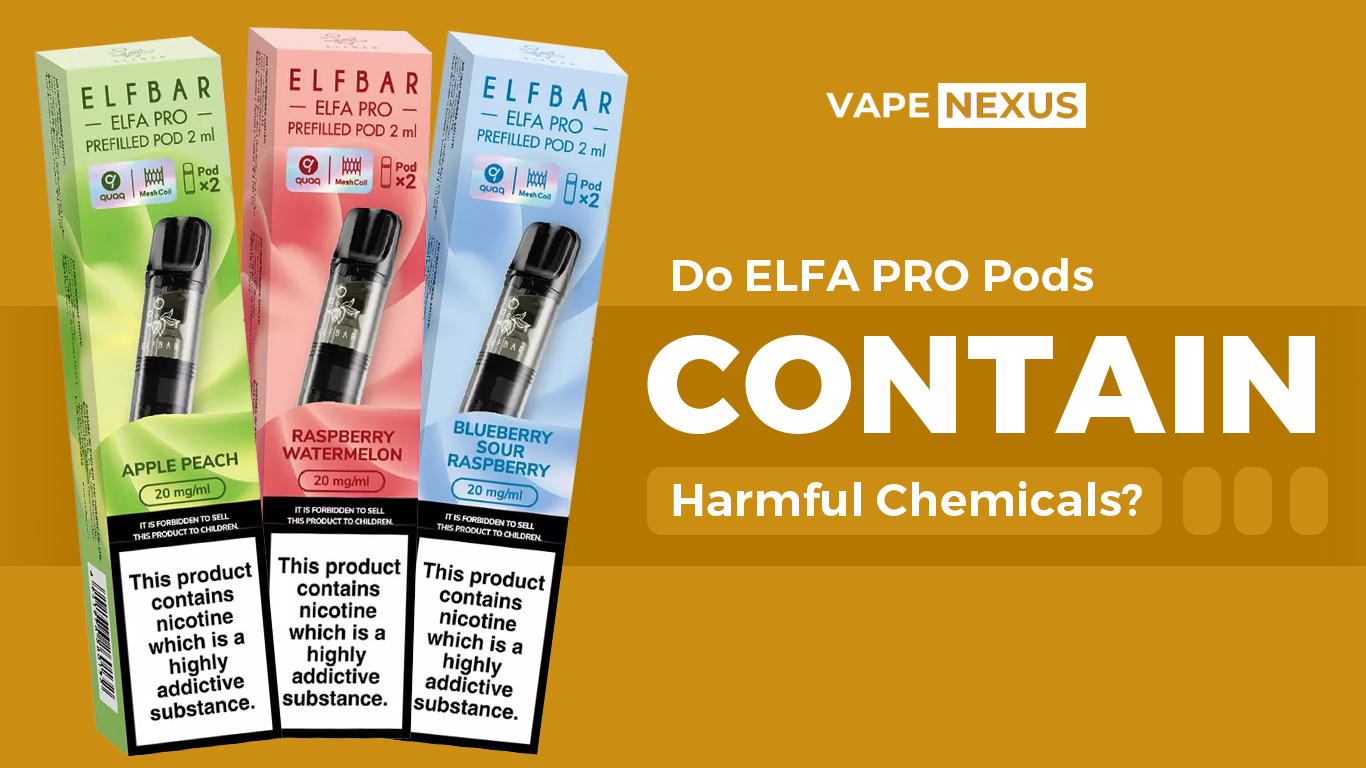 Do ELFA PRO Pods Contain Harmful Chemicals