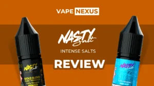 Nasty Intense Nic Salts E-Liquid Review