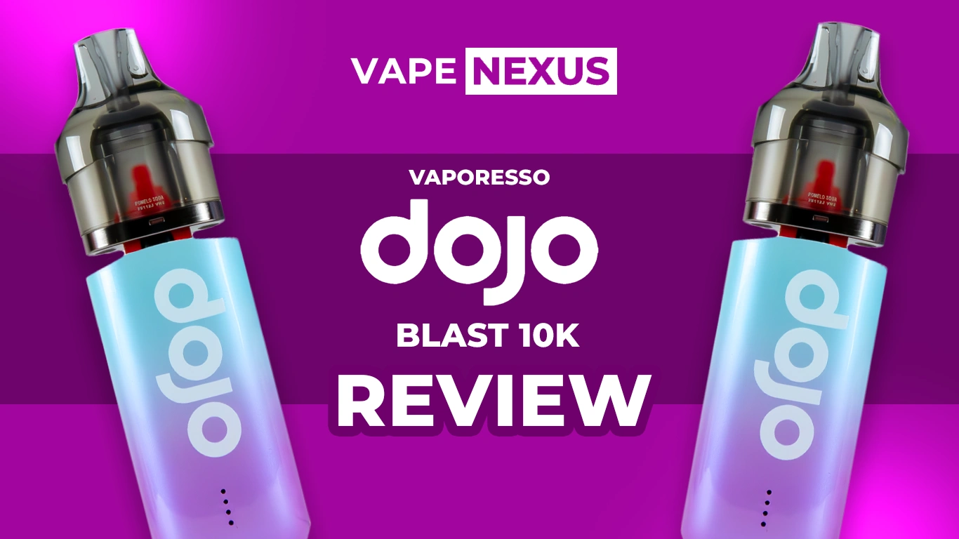 Vaporesso Dojo Blast 10K Review