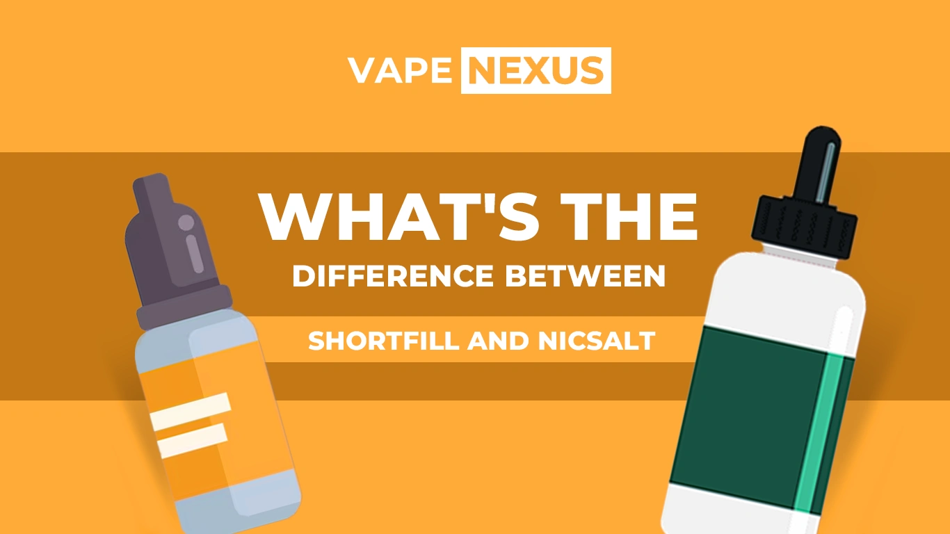 What's the Difference Between Shortfill and Nic Salt?